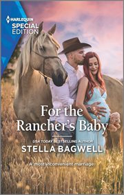 For the Rancher's Baby : Men of the West cover image