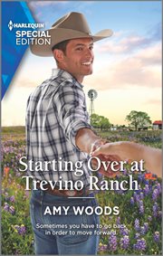 Starting Over at Trevino Ranch : Peach Leaf, Texas cover image