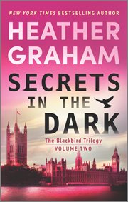 Secrets in the Dark : A Novel. Blackbird Trilogy cover image
