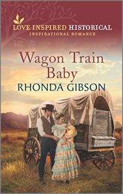 Wagon Train Baby cover image