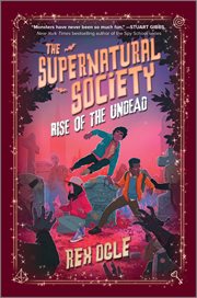 Rise of the Undead : Supernatural Society cover image
