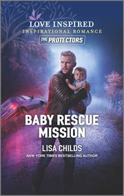 Baby rescue mission. Protectors cover image
