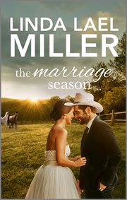 The Marriage Season : Brides of Bliss County cover image