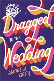 Dragged to the Wedding cover image