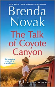 The Talk of Coyote Canyon : A Novel. Coyote Canyon cover image