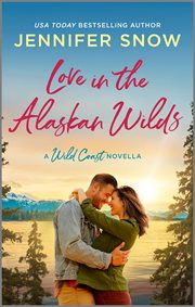Love in the Alaskan Wilds : Wild Coast cover image
