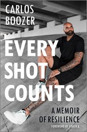 Every Shot Counts : A Memoir cover image