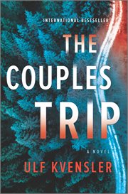 The Couples Trip : A Novel cover image