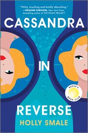 Cassandra in Reverse : A Novel cover image