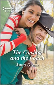 The cowboy and the coach. Love, Oregon cover image