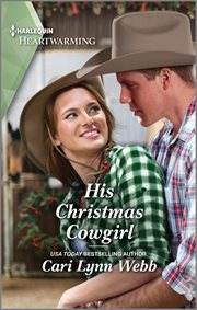 His Christmas Cowgirl : A Clean and Uplifting Romance. Three Springs, Texas cover image