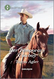 Her Temporary Cowboy : A Clean and Uplifting Romance. Rodeo Stars of Violet Ridge cover image
