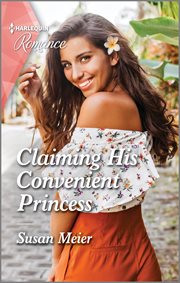 Claiming His Convenient Princess : Scandal at the Palace cover image