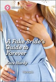 A Fake Bride's Guide to Forever cover image