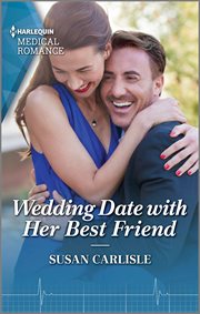 Wedding Date With Her Best Friend : Atlanta Children's Hospital cover image