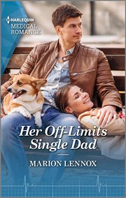 Her Off-Limits Single Dad : Paramedics and Pups cover image