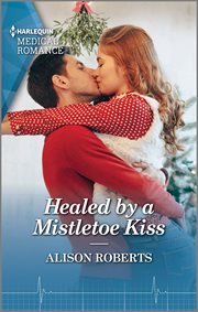 Healed by a Mistletoe Kiss cover image