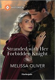 Stranded With Her Forbidden Knight cover image