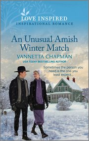 An Unusual Amish Winter Match : An Uplifting Inspirational Romance. Indiana Amish Market cover image