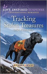 Tracking Stolen Treasures : K-9 Search and Rescue cover image