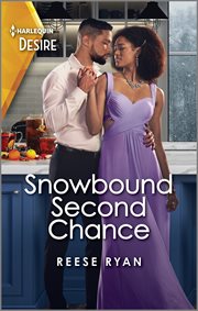 Snowbound Second Chance : A Stuck Together Second Chance Romance. Valentine Vineyards cover image