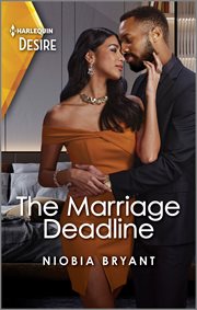 The Marriage Deadline : A Seductive Second Chance Romance. Cress Brothers cover image