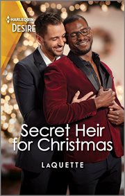 Secret Heir for Christmas : An Emotional M/M Hidden Identity Romance. Devereaux Inc cover image