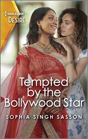 Tempted by the Bollywood Star : A Passionate F/F Opposites Attract Bollywood Romance cover image
