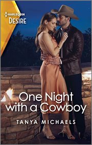 One Night with a Cowboy : A Steamy Hidden Identity Western Romance cover image