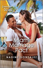 Miami Marriage Pact : A Flirty Grumpy-Sunshine Romance. Miami Famous cover image