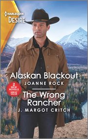 Alaskan blackout : The wrong rancher cover image