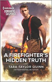 A Firefighter's Hidden Truth : Sierra's Web cover image