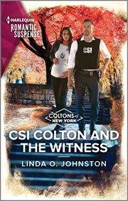 CSI Colton and the Witness : Coltons of New York cover image
