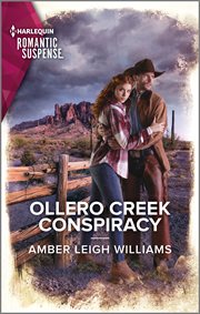 Ollero Creek Conspiracy : Fuego, New Mexico cover image