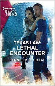 Texas Law : Lethal Encounter. Texas Law cover image