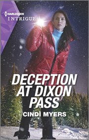Deception at Dixon Pass : Eagle Mountain: Critical Response cover image