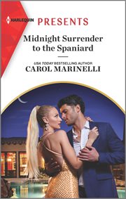 Midnight Surrender to the Spaniard : Heirs to the Romero Empire cover image