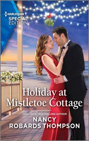 Holiday at Mistletoe Cottage : McFaddens of Tinsley Cove cover image