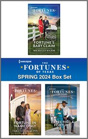 Harlequin Fortunes of Texas Spring 2024 : Box Set 1 of 1 cover image