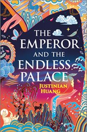 The Emperor and the Endless Palace : A Novel cover image