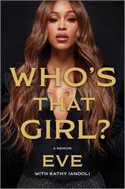Who's That Girl? : A Memoir cover image