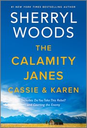 The Calamity Janes : Cassie & Karen cover image