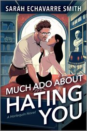Much Ado About Hating You cover image