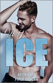 Off the Ice : Hat Trick (Gale) cover image