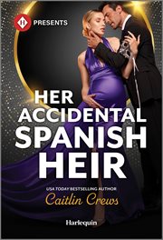 Her Accidental Spanish Heir cover image