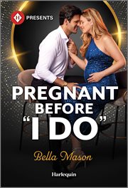 Pregnant Before "I Do" cover image
