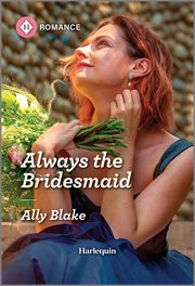 Always the Bridesmaid cover image