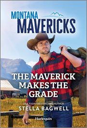 The Maverick Makes the Grade cover image