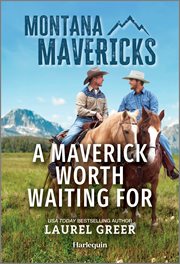 A Maverick Worth Waiting For cover image