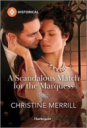 A Scandalous Match for the Marquess cover image